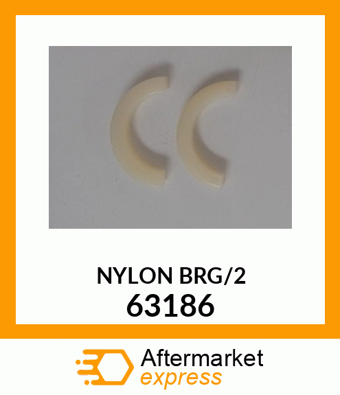 NYLON BRG/2 63186