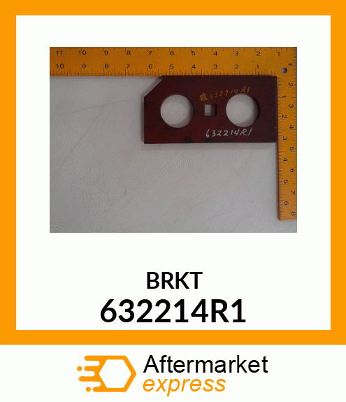 BRKT 632214R1