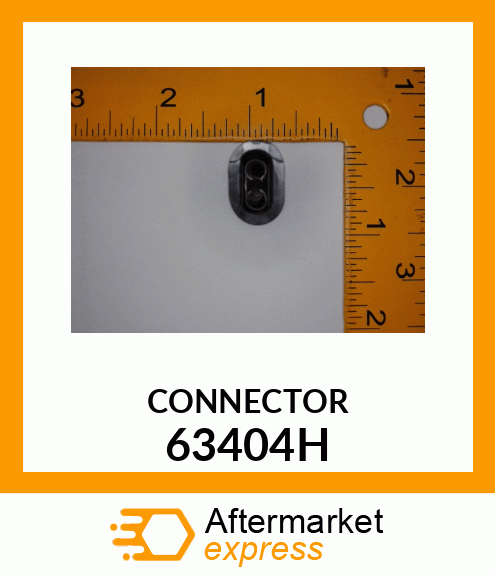 CONNECTOR 63404H