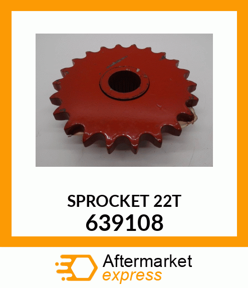 SPROCKET 22T 639108