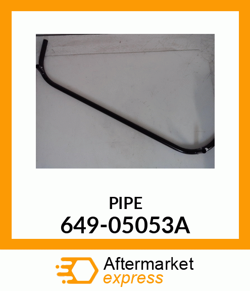 PIPE 649-05053A