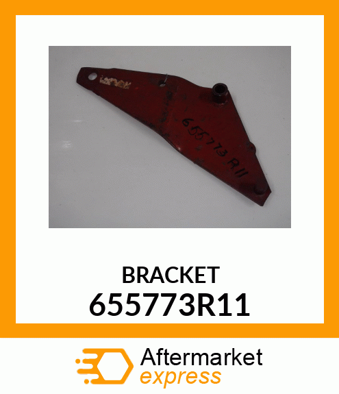 BRACKET 655773R11