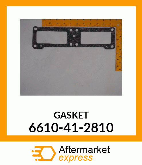 GASKET 6610-41-2810