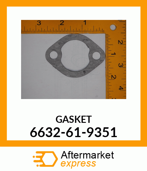 GASKET 6632-61-9351