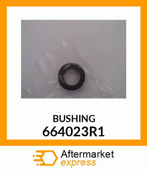 BUSHING 664023R1