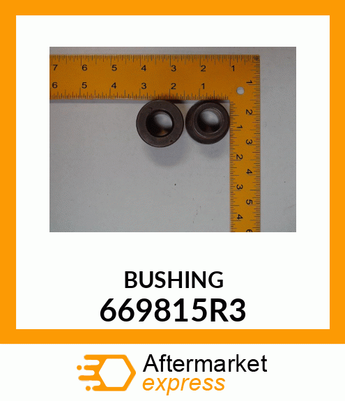 BUSHING 669815R3