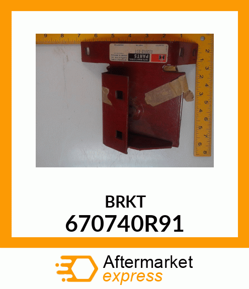 BRKT 670740R91