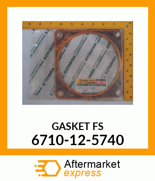 GASKET FS 6710-12-5740