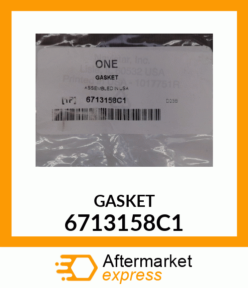 GASKET 6713158C1