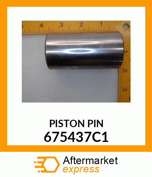 PISTON PIN 675437C1