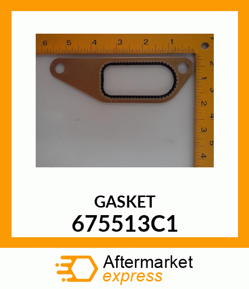 GASKET 675513C1