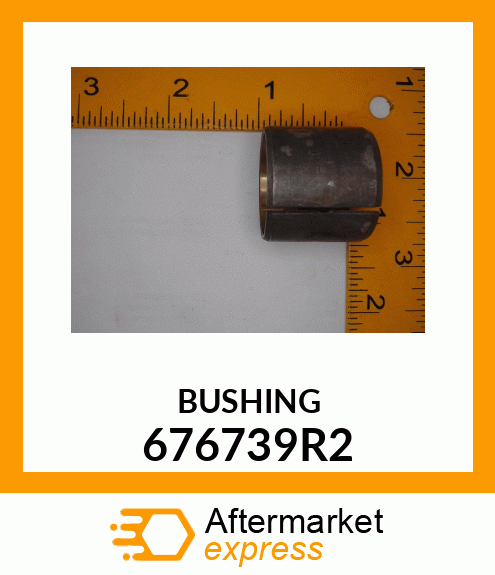 BUSHING 676739R2