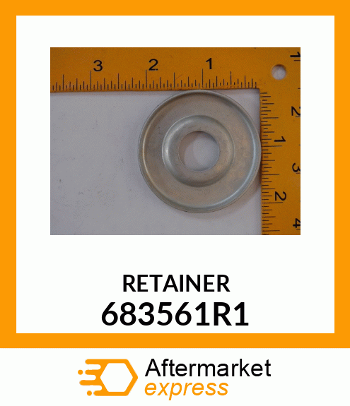 RETAINER 683561R1