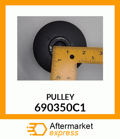 PULLEY 690350C1