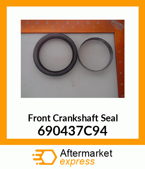 Front Crankshaft Seal 690437C94