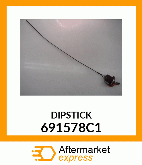 DIPSTICK 691578C1