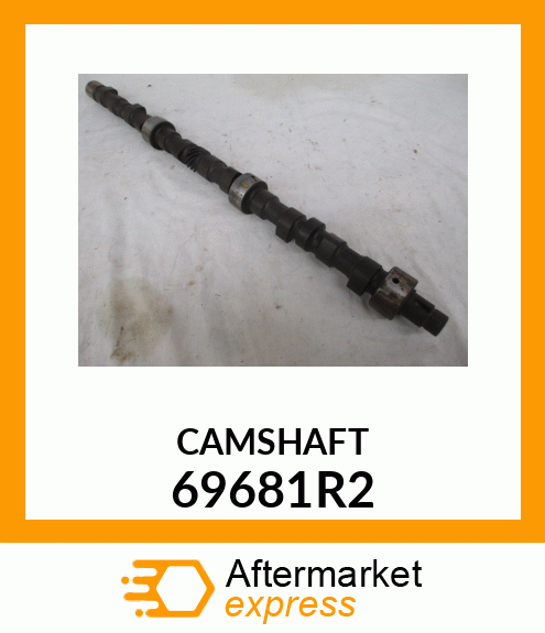 CAMSHAFT 69681R2