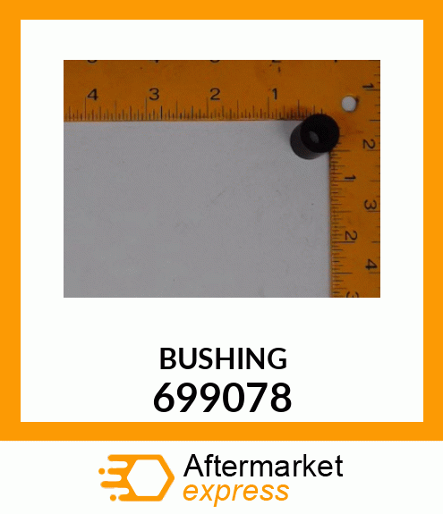 BUSHING 699078