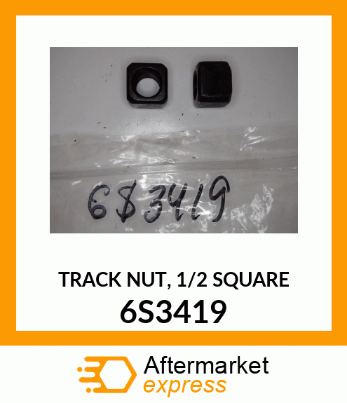 TRACK NUT, 1/2 SQUARE 6S3419