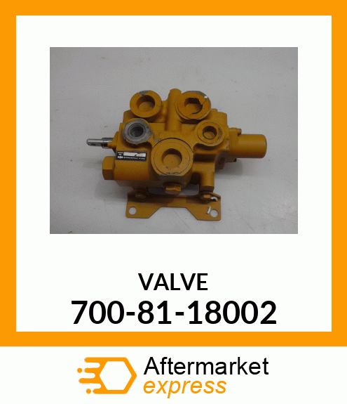 VALVE 700-81-18002