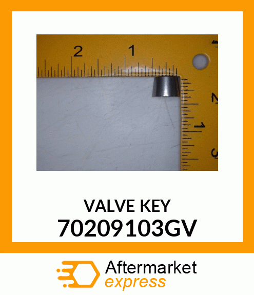 VALVE KEY 70209103GV