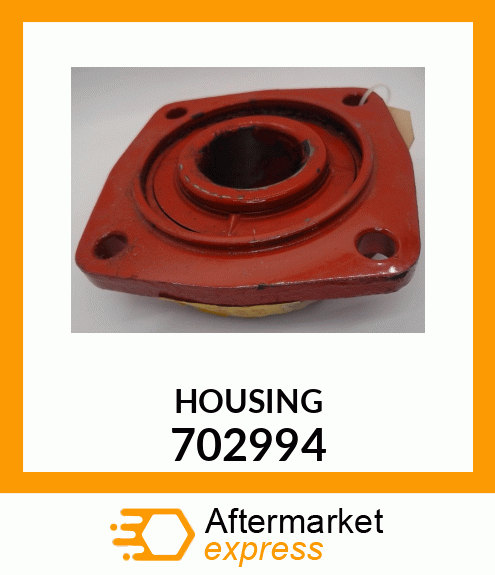 HOUSING 702994