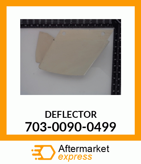 DEFLECTOR 703-0090-0499