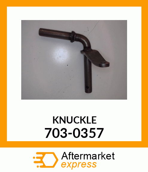 KNUCKLE 703-0357