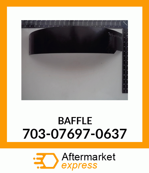 BAFFLE 703-07697-0637