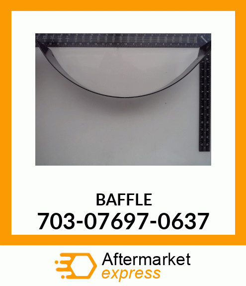 BAFFLE 703-07697-0637