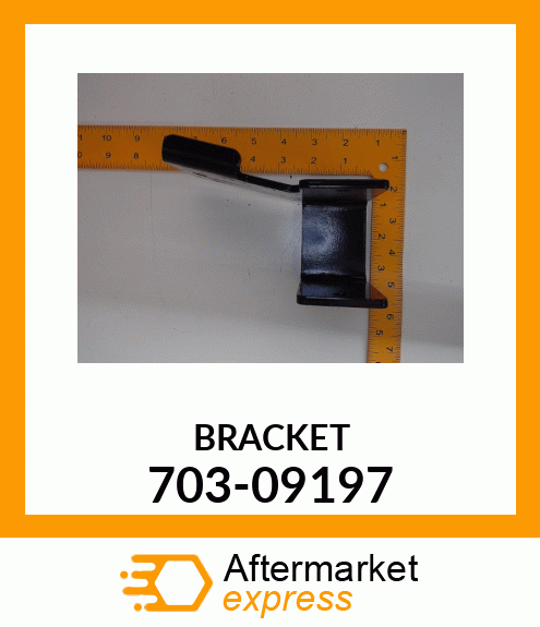 BRACKET 703-09197