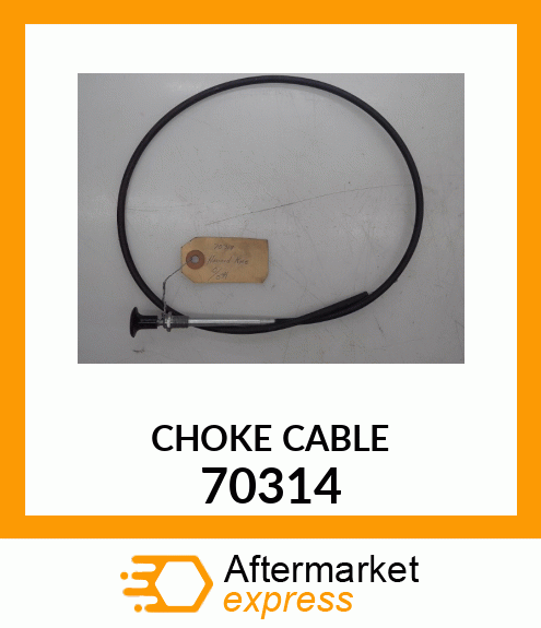 CHOKE CABLE 70314