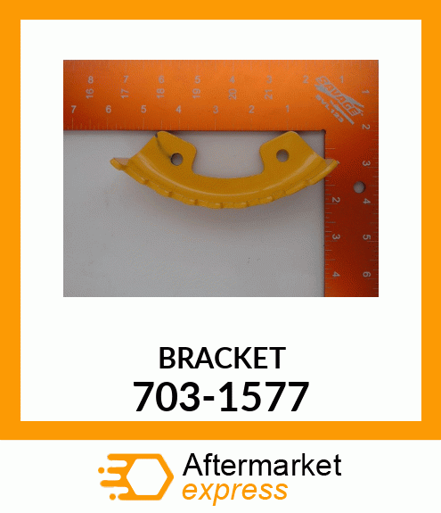 BRACKET 703-1577