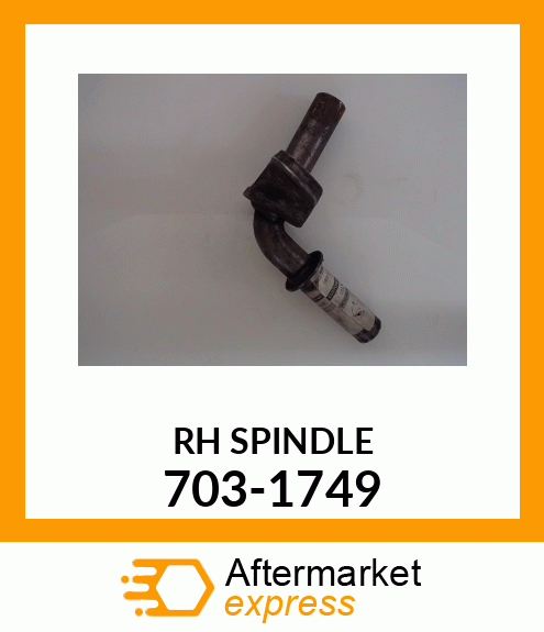 RH SPINDLE 703-1749