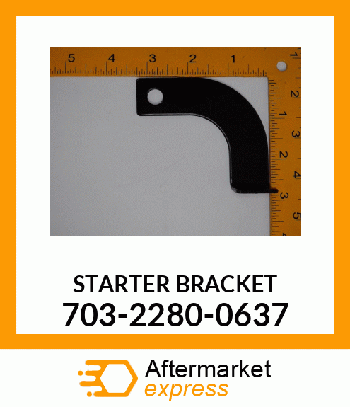 STARTER BRACKET 703-2280-0637