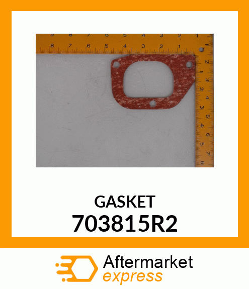 GASKET 703815R2