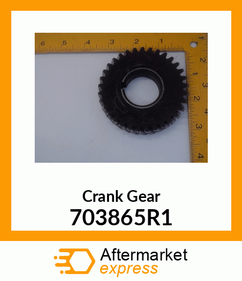 Crank Gear 703865R1