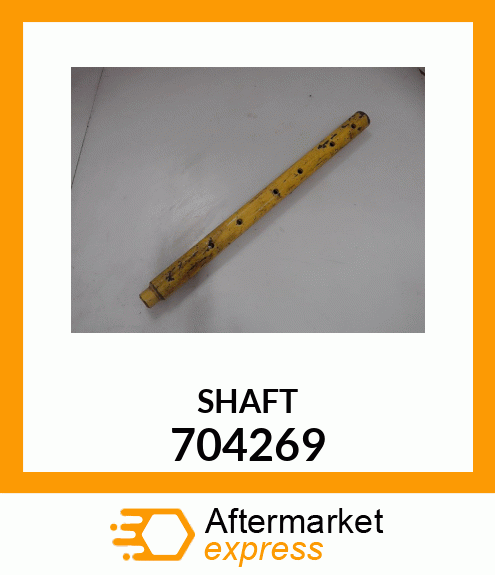 SHAFT 704269