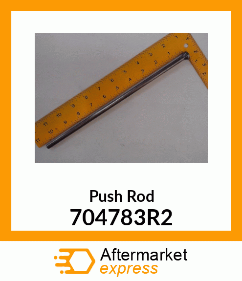 Push Rod 704783R2