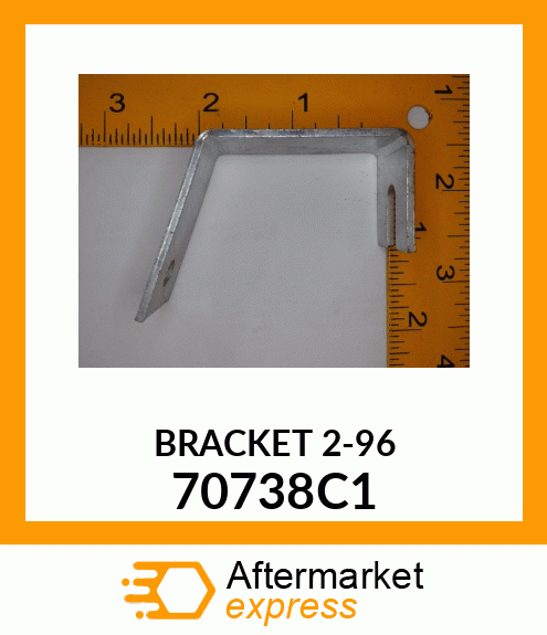 BRACKET 2-96 70738C1