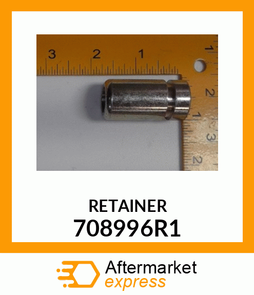 RETAINER 708996R1