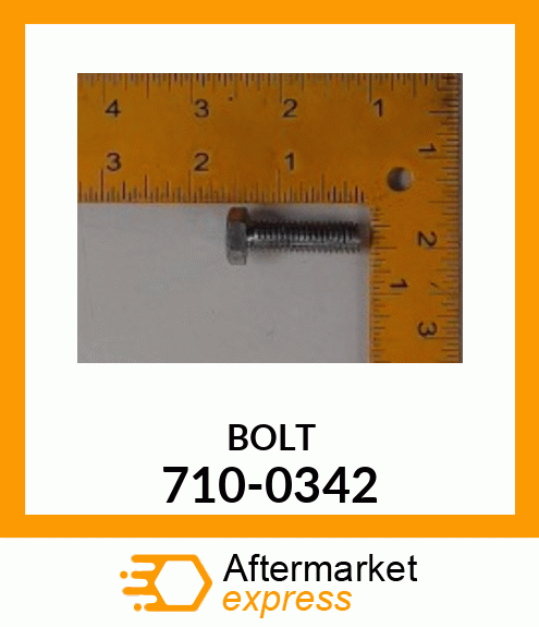 BOLT 710-0342