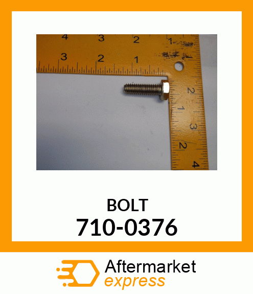 BOLT 710-0376