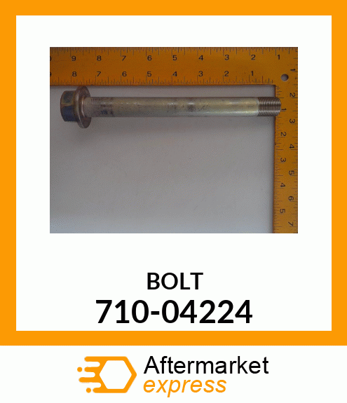 BOLT 710-04224