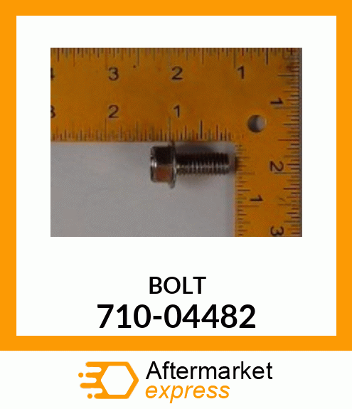 BOLT 710-04482