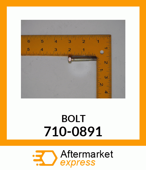 BOLT 710-0891