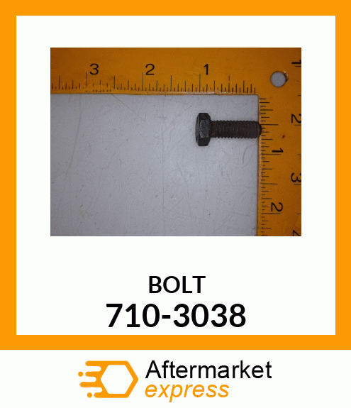 BOLT 710-3038