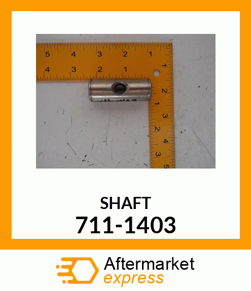 SHAFT 711-1403