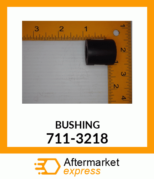 BUSHING 711-3218