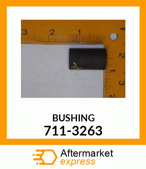 BUSHING 711-3263